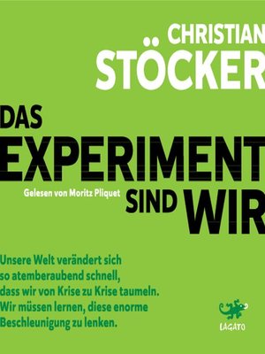 cover image of Das Experiment sind wir